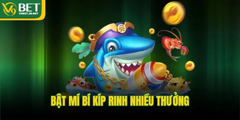 Bật mí bí kíp rinh nhiều thưởng