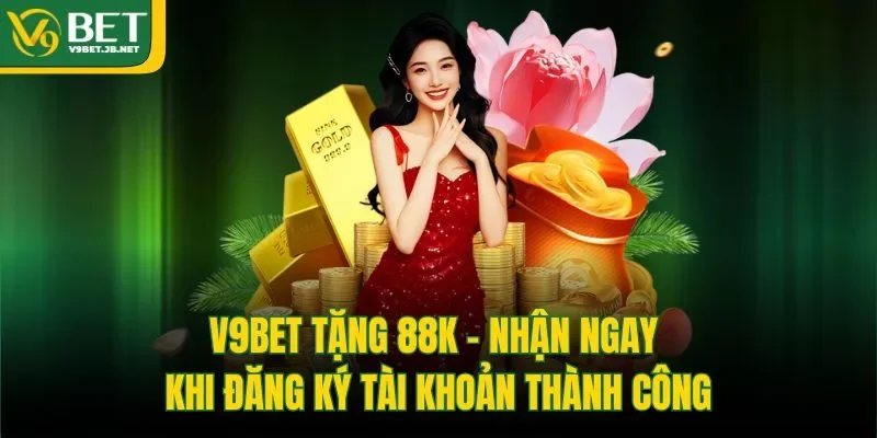 V9BET tặng 88K